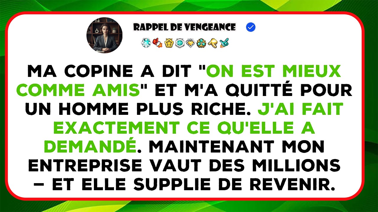 Je Raconte Comment Elle M’a Quitté Pour Un Homme Plus Riche Et Comment J’ai Respecté Sa Demande.