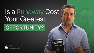 Fixing Healthcare: How to Turn Your Most Frustrating Cost Into a Strategic Advantage