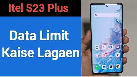 How to set data usege, Itel S23 plus data limit Kaise lagaen