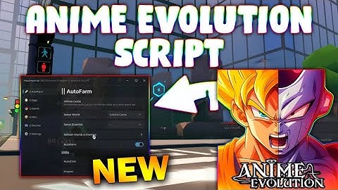 *NEW* Anime Evolution Script (PASTEBIN 2025) (AUTO FARM ,AUTO CLICK , EGGS , EVENT  )