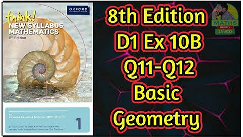 Q11-Q12 || Ex 10-B || D1-8th edition || Basic Geometry || In Urdu/Hindi