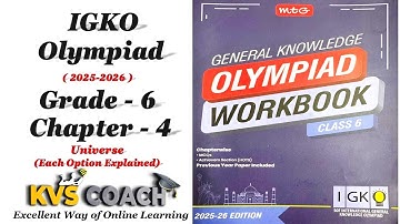 Class 6 ||IGKO OLYMPIADS 2025 || Chapter 4 || Universe || #olympiads #class6 #gk #igko