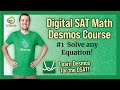 Desmos for Digital SAT Math