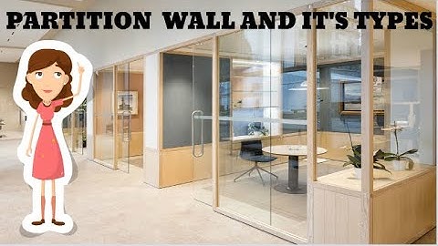 Partition walls and their types [with 7 language subtitles]