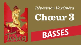 Tosca choeur 3 BASSES