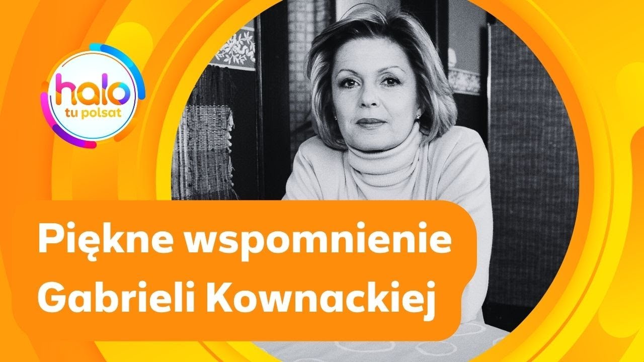 Obsada "Rodziny zastępczej" wspomina Gabrielę Kownacką | halo tu polsat