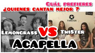 Lemongrass vs twi5ter acapella