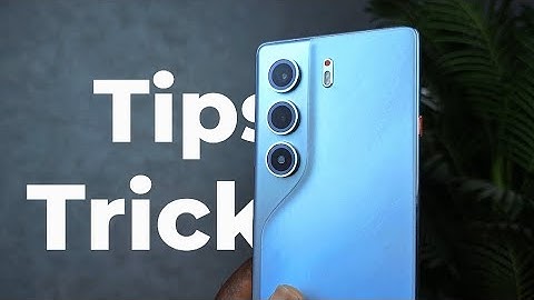 Tecno Camon 40 Tips and Tricks