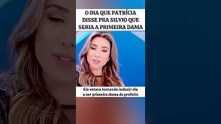 O DIA QUE PATRÍCIA DESEJOU SER UMA PRIMEIRA DAMA #feedshorts #noticias #sbt
