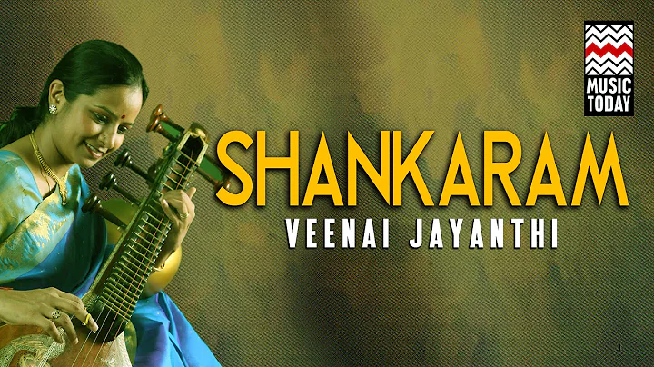 Shankaram - Veena Jayanthi | Audio Jukebox | Instr...