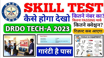 DRDO Skill Test Full Information2023 DRDO CEPTAM-10 Technician-A Tier-II Skill Exam Full Information