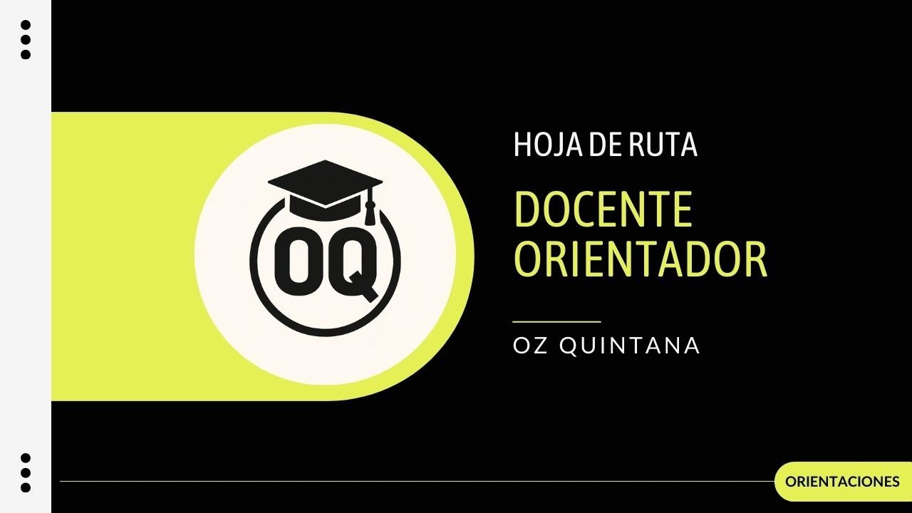 De la Norma a la Práctica: Guía Completa del Perfil del Docente Orientador 🎓🧭