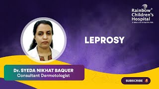 Leprosy | Explained by Our Expert Dr. Syeda Nikhat Baquer Consultant  Dermotologist.