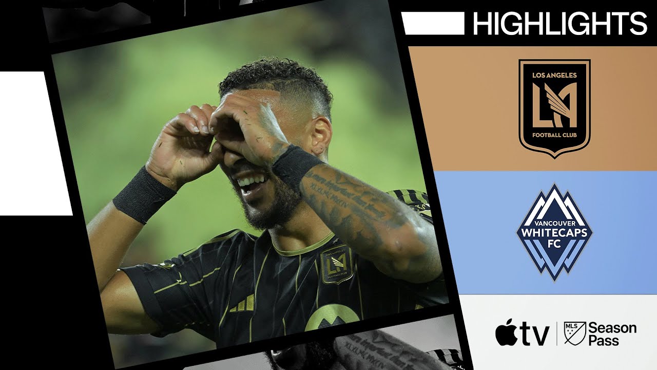 Video highlights for Los Angeles FC 3-0 Vancouver Whitecaps