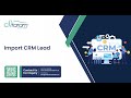 Import CRM Leads Using Excel And CSV In Odoo | Sitaram Solutions