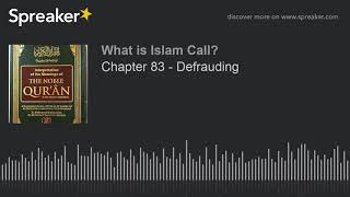Chapter 83 - Defrauding (made with Spreaker)