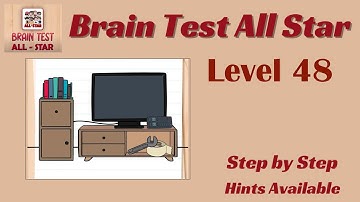 Brain Test All Star Level 48 – Quick & Easy Solution!