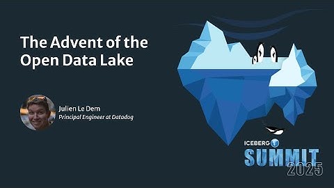The Advent of the Open Data Lake