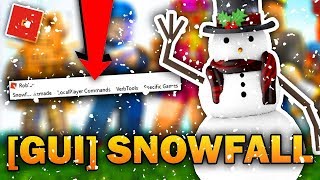 16/DEC/17 ROBLOX HACK❄️SNOWFALL REMADE (WORKING): CLICK-TP, VERBHAXX, DEV. TOOLS, LCMDS, & MORE!