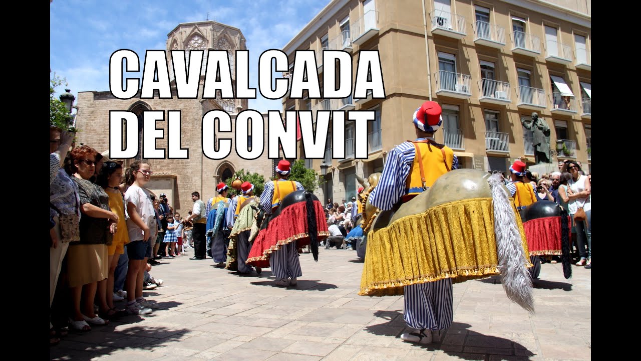 CAVALCADA DEL CONVIT | CORPUS VALENCIA 2016