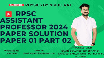 RPSC ASSISTANT PROFESSOR PHYSICS 2024 PAPER SOLUTION | PAPER 01 PART 02
