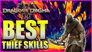 Dragon's Dogma 2: (Master Thief Player)  THESE SKILLS ONLY