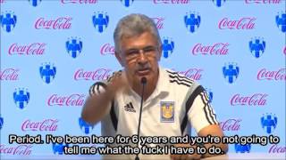 Tigres Coach Ricardo Ferretti epic rant.  | El Tuca abandona conferencia. (English Subtitles)