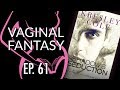 Vaginal Fantasy #61: Shadow's Seduction