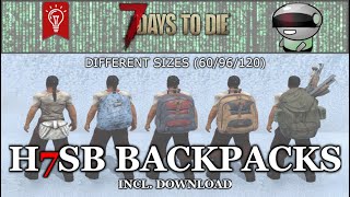 H7SB Backpacks (60/96/120Slots) - [7 Days to Die || A21 || Download] *Subtitle*