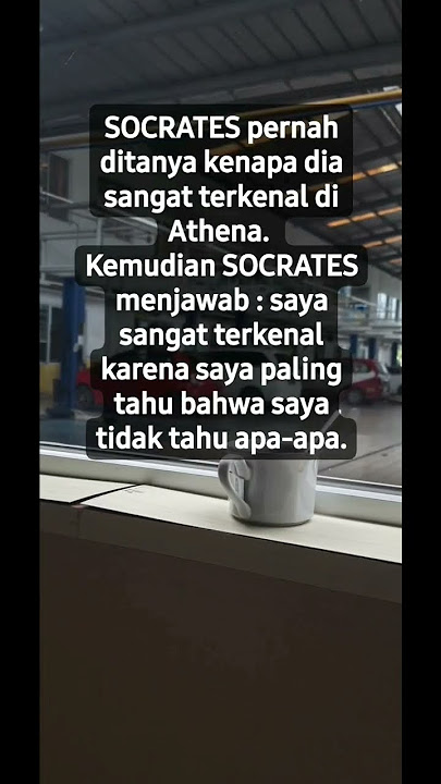 ketika Socrates ditanya kenapa dia sangat terkenal di athena