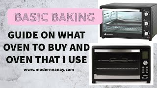 TAGALOG | GUIDE ON WHAT OVEN TO BUY | WHAT OVEN THAT I USE