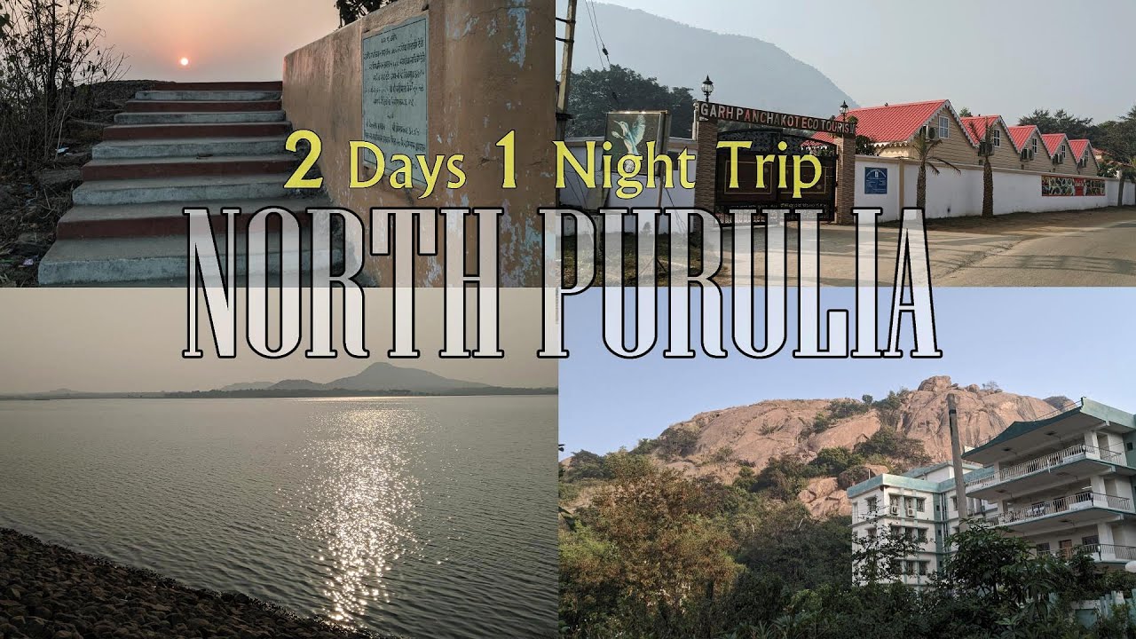 purulia tour 1 night 2 days