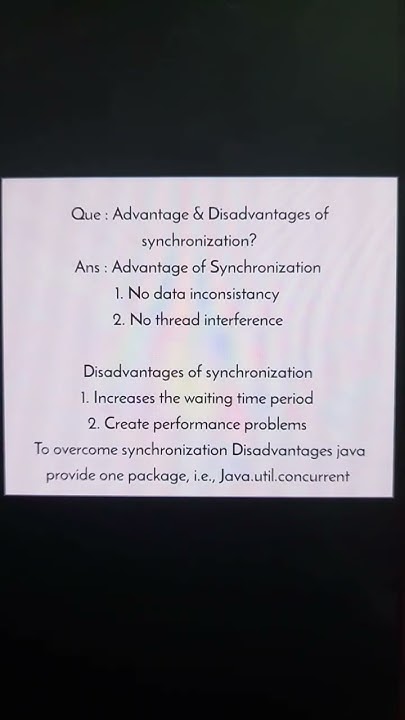 Advantage & Disadvantage of synchronization in multhreading?#java # ...