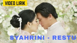 Syahrini - Restu Video Lirik Full #syahrinireinobarack