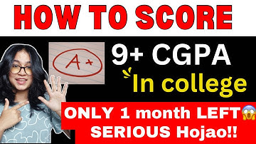 How to score 9+ CGPA in College? 🚀ONLY 1 month LEFT for exams 😱