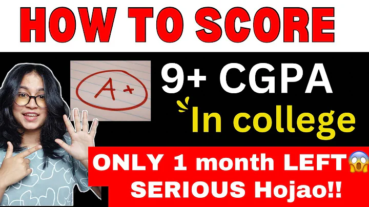 How to score 9+ CGPA in College? 🚀ONLY 1 month LEFT for exams 😱