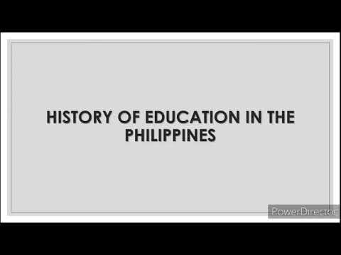वीडियो: फिलीपींस में शिक्षा का इतिहास क्या है?