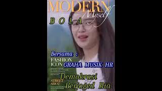 GRAHA  MUSIK  HR  (  B O L A  ) Demokrasi  Berjoged  Ria.