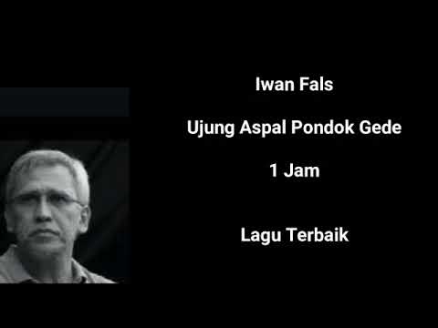 Ujung Aspal Pondok Gede Iwan Fals 1 Jam Full