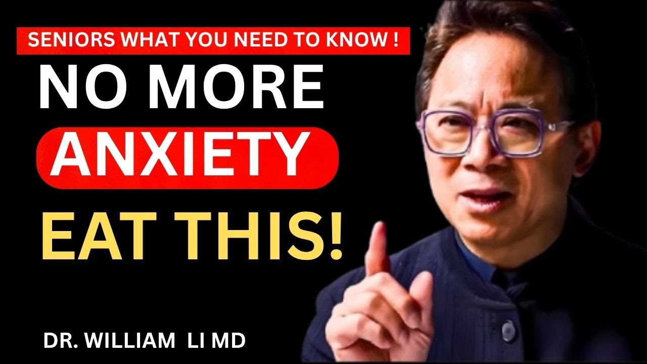'Eat THIS to STOP Stress, ANXIETY, Depression & BRAIN FOG in Days! | Dr. William Li,