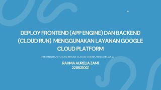 Deploy Frondend dan Backend menggunakan layanan Google Cloud Platform
