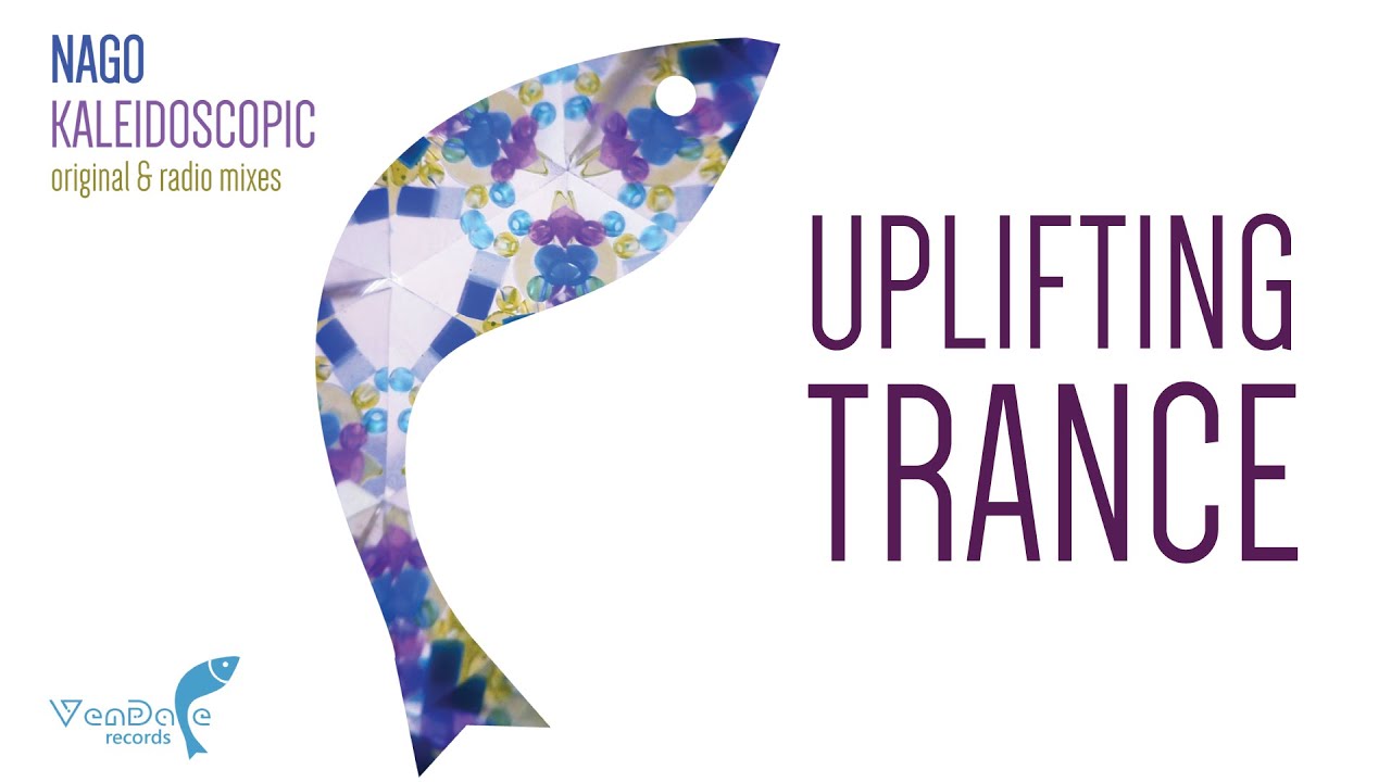Nago - Kaleidoscopic [Vendace Records] {Uplifting Trance}