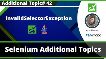 InvalidSelectorException - Selenium Exception Type