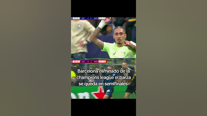 Barcelona eliminado de la champions league el barza se queda en semifinales