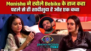 Bb Ott 2 Live Bebika Is Already Married And Has One Kid Shocking Manisha Revealed About This Sec