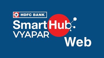 SmartHub Vyapar Web | HDFC Bank
