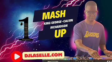 King George & Calvin Richardson Mashup