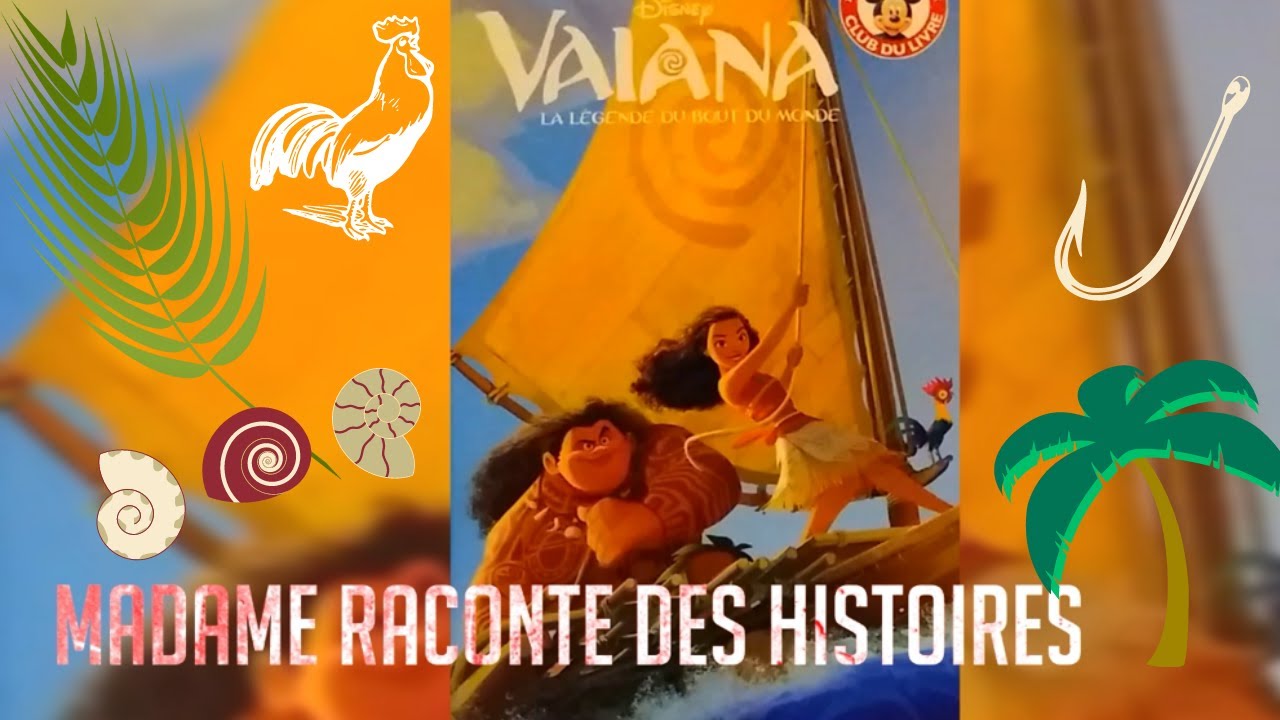 Histoire Pour Les Petits : Vaiana La légende du bout du monde 🌴