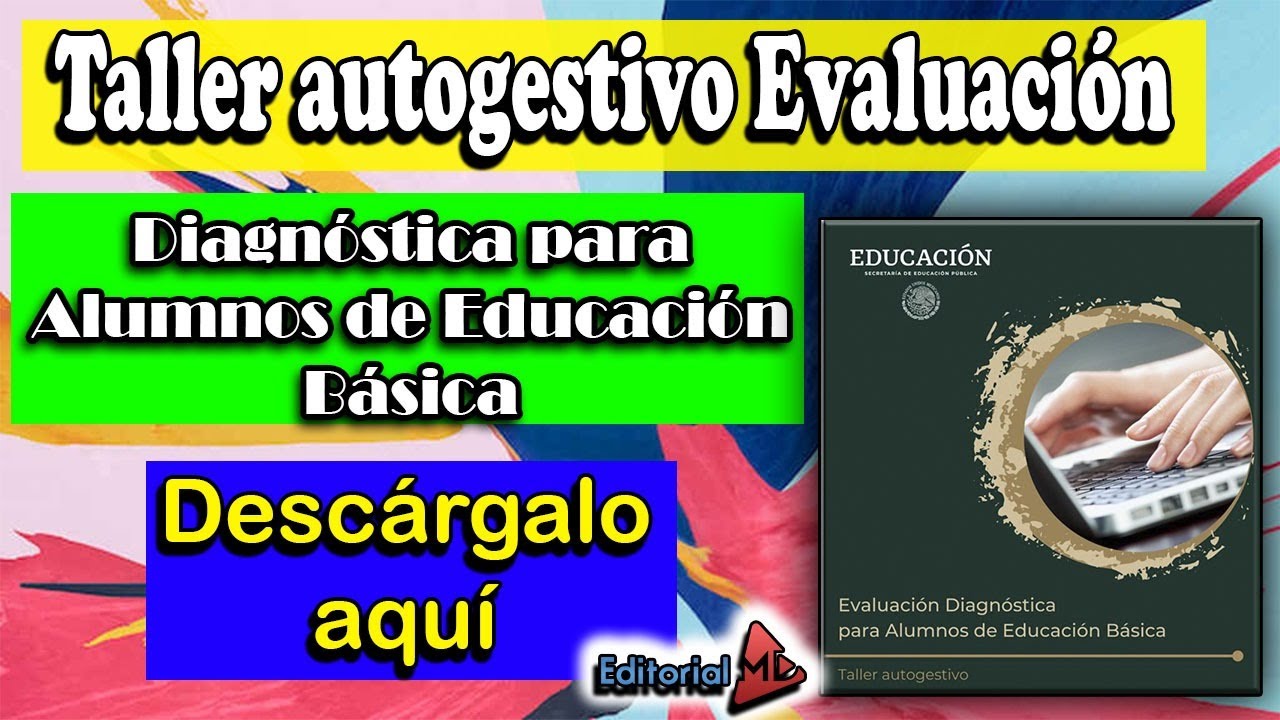 DESCARGA Productos Taller Autogestivo Evaluación Diagnóstica Contestado