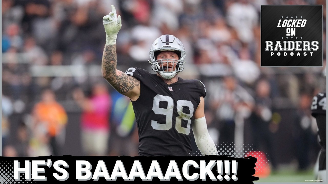 Maxx Crosby: “I’m a Raider, I’m Back, Run that S*&^”